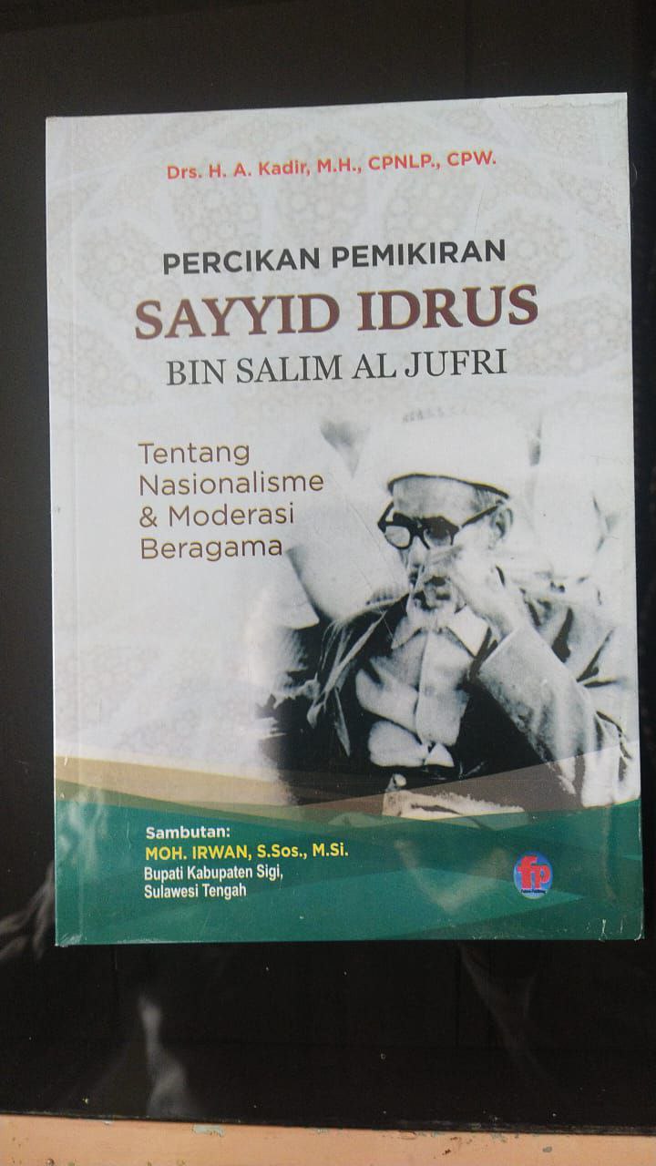 Percikan Pemikiran Sayyid Idrus Bin Salim Al Jufri Tentang Nasionalisme & Moderasi Beragama